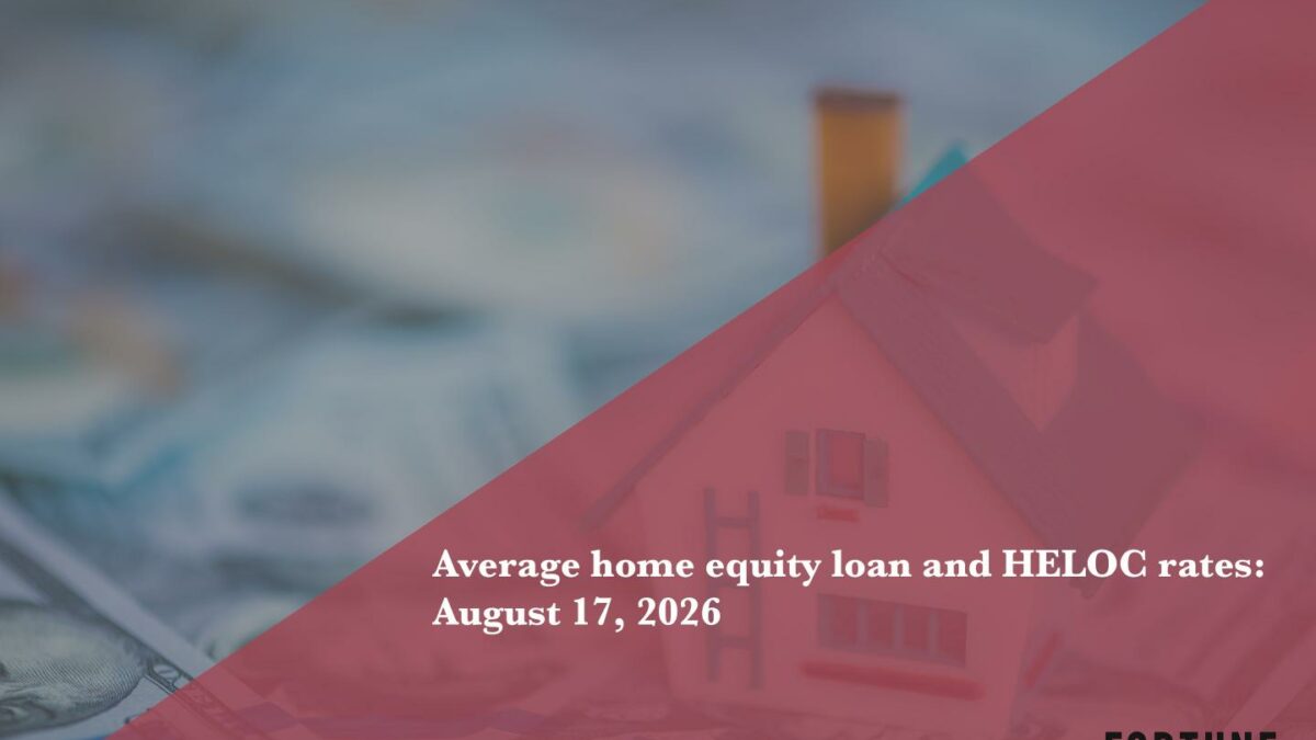 Home equity loan and HELOC rates: Aug. 17, 2026